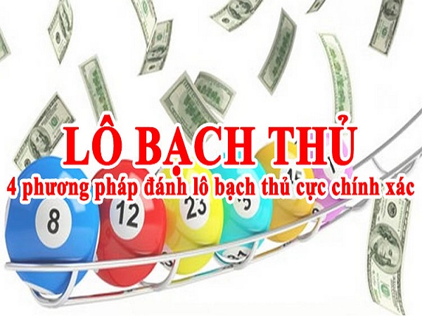 phuong-phap-danh-lo-bach-thu-chinh-xac