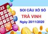 Soi cầu XSTV ngày 20/11/2020