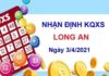 Nhận định KQXSLA ngày 3/4/2021