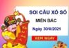 Soi cầu XSMB 30/8/2021