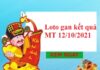 Loto gan kết quả MT 12/10/2021