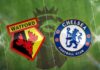 Nhận định, soi kèo Watford vs Chelsea – 02h30 02/12, Ngoại hạng Anh