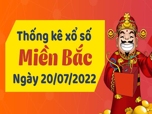 Thống kê xsmb ngày 20/7 