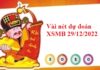 ài nét dự đoán XSMB 29/12/2022