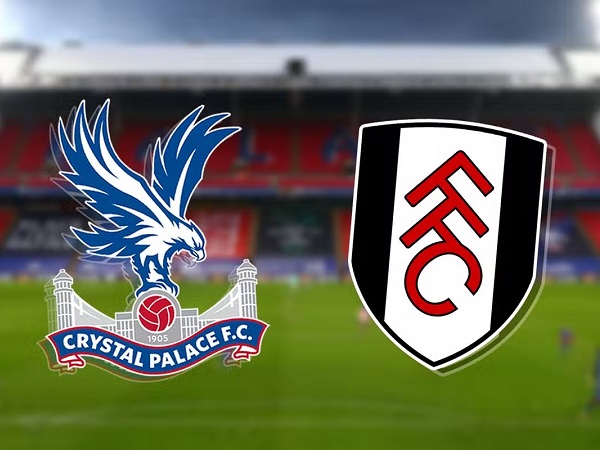 Tip kèo Crystal Palace vs Fulham – 22h00 26/12, Ngoại hạng Anh
