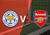 Nhận định, soi kèo Leicester vs Arsenal – 22h00 25/02, Ngoại hạng Anh