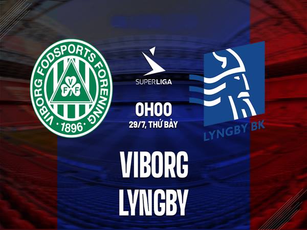 Nhận định Viborg vs Lyngby