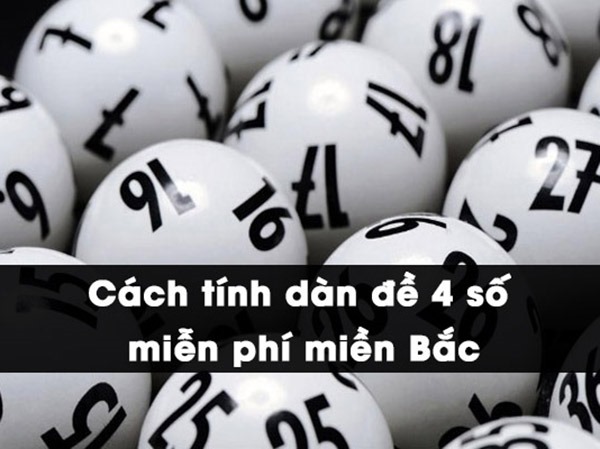 Dàn đề 4 số là gì? 6 cách nuôi dàn đề đỉnh cao nhất