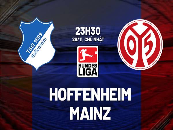 Nhận định tỷ số Hoffenheim vs Mainz 