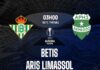 Nhận định Real Betis vs Aris Limassol