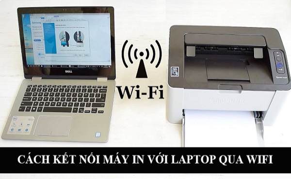 Mẹo kết nối laptop với máy in qua WiFi trong 5 phút