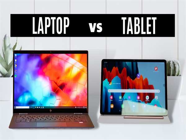 So sánh nhanh: Máy tính bảng và laptop