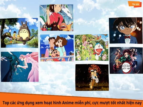 Top ứng dụng xem phim Anime hay nhất hiện nay