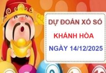 Dự đoán XSKH 14/12- Tham khảo dự đoán XS Khánh Hòa chủ nhật